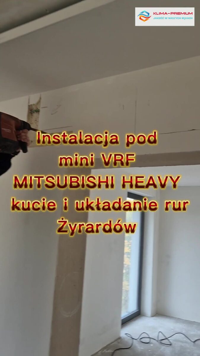 Kucie bruzd pod instalację mini VRF Mitsubishi Heavy w domu jednorodzinnym w Żyrardowie – Klima-Premium